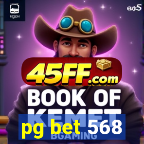 pg bet 568